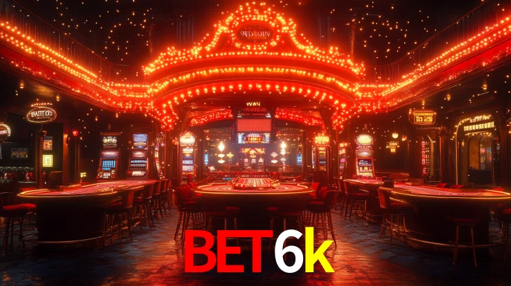 Ofertas Imperdíveis na bet6k: Promoções e Bônus Que Valem a Pena